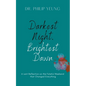 Darkest Night, Brightest Dawn: A Lent Reflection - Paperback