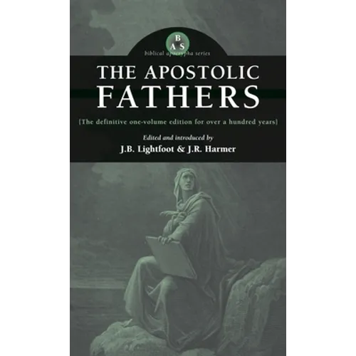 Apostolic Fathers - Hardcover