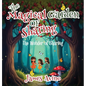 The Magical Garden Of Sharing: The Wonder Of Sharing - Hardcover