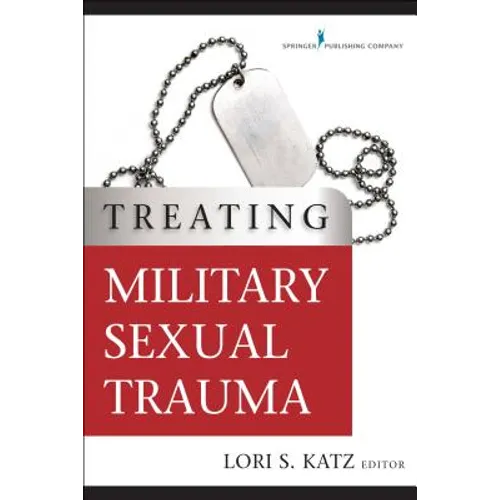 Treating Military Sexual Trauma - Paperback