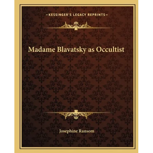 Madame Blavatsky as Occultist - Paperback