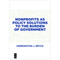 Nonprofits as Policy Solutions to the Burden of Government - Paperback