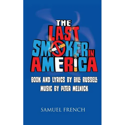The Last Smoker in America - Paperback