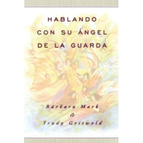 Hablando Con Su Angel (Angelspeak) - Paperback