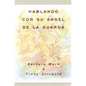 Hablando Con Su Angel (Angelspeak) - Paperback