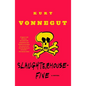 Slaughterhouse-Five: Or the Children's Crusade, a Duty-Dance with Death - Paperback