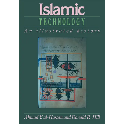 Islamic Technology: An Illustrated History - Paperback