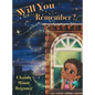 Will You Remember? - Hardcover