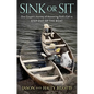 Sink or Sit: One Couple's Journey of Answering God's Call to Step Out of the Boat - Hardcover