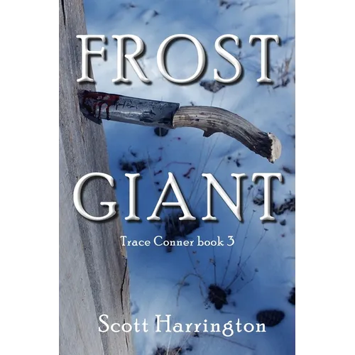Frost Giant: Trace Conner Book 3 - Paperback