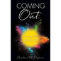 Coming Out: Coming Into Grace - Paperback