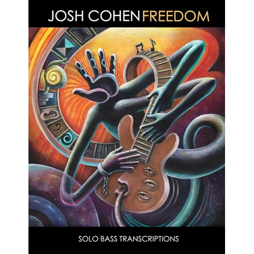Josh Cohen - Freedom Solo Bass Transcriptions - Paperback