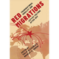 Red Migrations: Transnational Mobility and Leftist Culture After 1917 - Hardcover