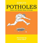 Potholes: Poems with Mindful Ways of Escape - Paperback