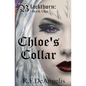 Chloe's Collar: Blackthorn: Book One - Paperback