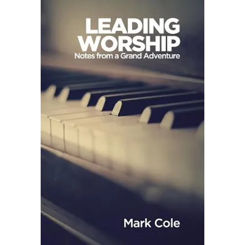 Leading Worship - Paperback