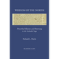 Wisdom of the North: Proverbial Allusion and Patterning in the Icelandic Saga - Hardcover