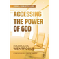 Accessing the Power of God - Paperback