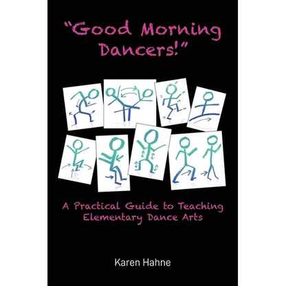 "Good Morning Dancers!" - Paperback
