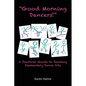 "Good Morning Dancers!" - Paperback