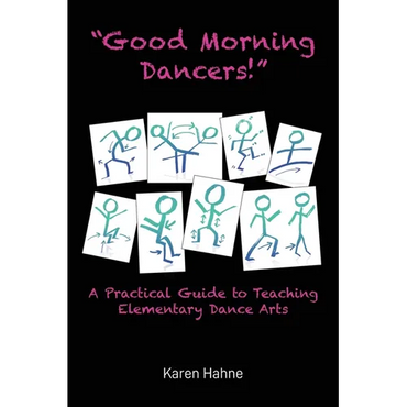 "Good Morning Dancers!" - Paperback