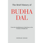 The Brief History of Budha Dal - Paperback