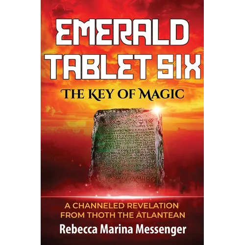 Emerald Tablet Six: The Key of Magic - Paperback