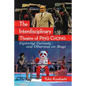 The Interdisciplinary Theatre of Ping Chong: Exploring Curiosity and Otherness on Stage - Paperback
