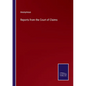 Reports from the Court of Claims - Paperback