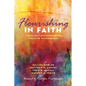Flourishing in Faith: Theology Encountering Positive Psychology - Paperback