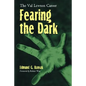 Fearing the Dark: The Val Lewton Career - Paperback