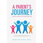 A Parent's Journey - Paperback