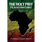 The Holy Piby: The Blackman's Bible - Paperback