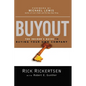 The Buyout: The Insider's Guide to Buying Your Own Company - Paperback