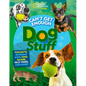 Can't Get Enough Dog Stuff: Fun Facts, Awesome Info, Cool Games, Silly Jokes, and More! - Paperback