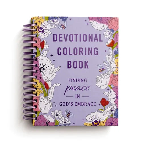 Finding Peace in God's Embrace: Devotional Coloring Book - Spiral