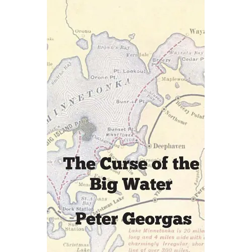The Curse of the Big Water - Paperback