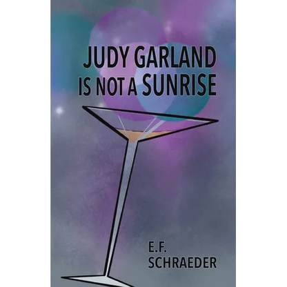 Judy Garland is Not a Sunrise - Paperback