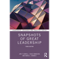 Snapshots of Great Leadership - Paperback