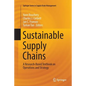 Sustainable Supply Chains: A Research-Based Textbook on Operations and Strategy - Paperback