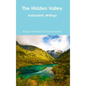 The Hidden Valley: Kabbalistic Writings - Hardcover