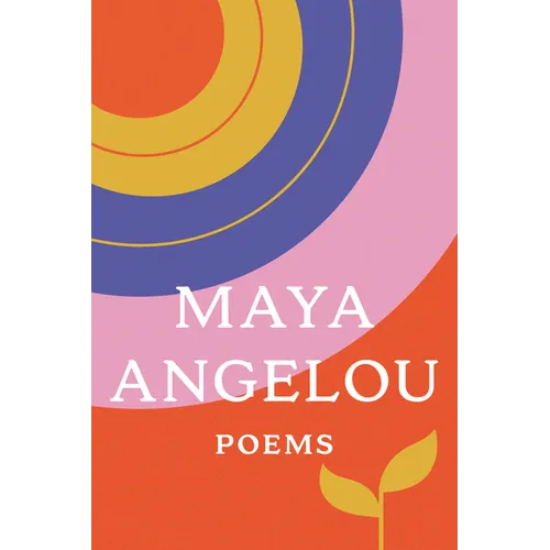 Poems: Maya Angelou - Paperback
