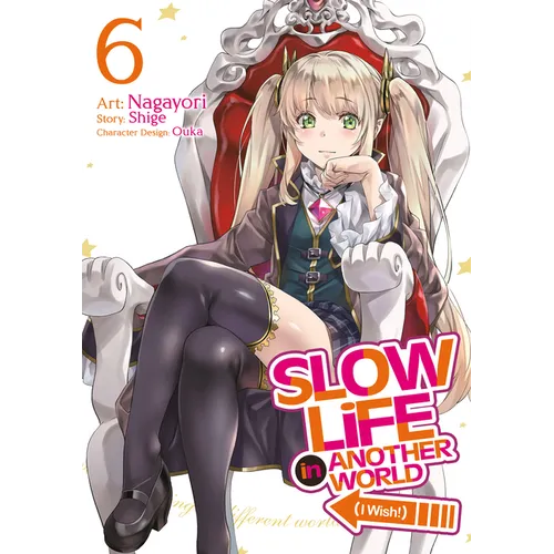 Slow Life in Another World (I Wish!) (Manga) Vol. 6 - Paperback