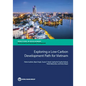 Exploring a Low-Carbon Development Path for Vietnam - Paperback