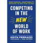 Competing in the New World of Work: How Radical Adaptability Separates the Best from the Rest - Hardcover