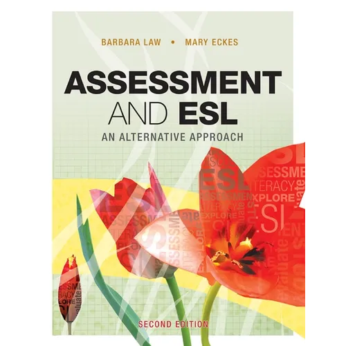 Assessment and ESL: An Alternative Approach - Paperback