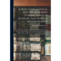A Brief Genealogical History of Robert Starkweather of Roxbury and Ipswich, Massachusetts: Who Was the Original American Ancestor of All Those Bearing - Paperback