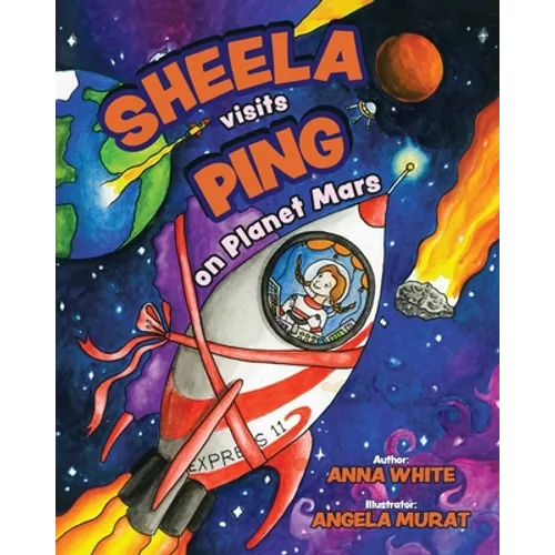 Sheela Visits Ping on Planet Mars - Paperback