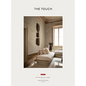The Touch (New Edition): Spaces Designed for the Senses - Hardcover