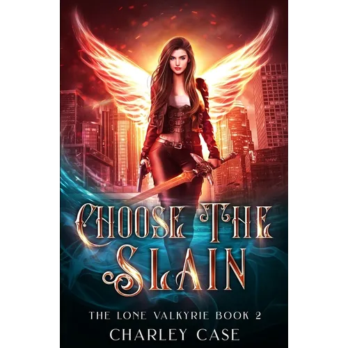 Choose The Slain - Paperback